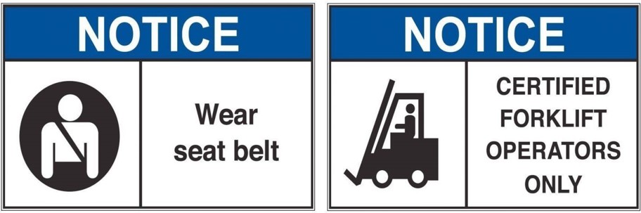 Safety signs regarding the use of mechanical assistance. The signs come with wear seat belt and certified forklift operators only texts.